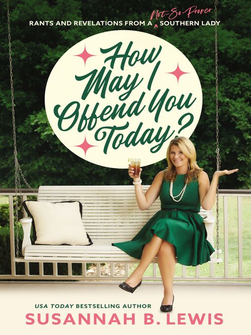 Title details for How May I Offend You Today? by Susannah B. Lewis - Available